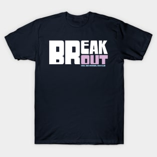 Break Out Soul Club T-Shirt